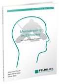 Cover: Mentaltraining im Eishockey - Feldhaus