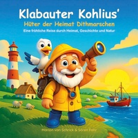 Abbildung von: Klabauter Kohlius - Hüter der Heimat - edition leseReich