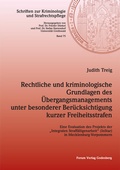 Bild: Rechtliche und kriminologische Grundlagen des &Uuml;bergangsmanagements unter besonderer Beru&uml;cksichtigung kurzer Freiheitsstrafen - Forum Vlg Godesberg