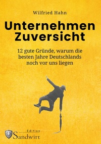 Abbildung von: Unternehmen Zuversicht - Orgshop GmbH