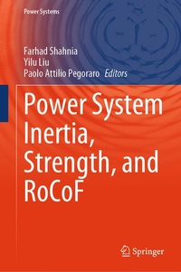 Enlarge image Cover: Power System Inertia, Strength, and RoCoF - Springer