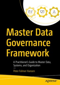 Enlarge image Cover: Master Data Governance Framework - APress