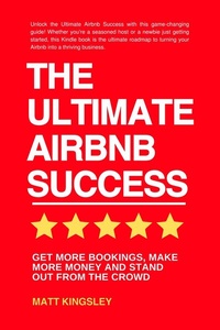 Abbildung von: The Ultimate Airbnb Success - Publishdrive