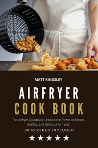 Abbildung von: Airfryer Cookbook - Publishdrive
