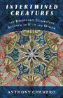 Cover: Intertwined Creatures - Columbia University Press