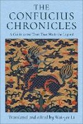 Cover: The Confucius Chronicles - Columbia University Press