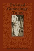 Cover: Twisted Genealogy Tales - Lulu.com