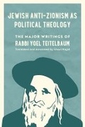 Cover: Jewish Anti-Zionism as Political Theology - University of California Press