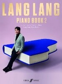 Abbildung von: Lang Lang Piano Book 2 - Faber Music Ltd