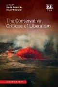 Cover: The Conservative Critique of Liberalism - Edward Elgar Publishing