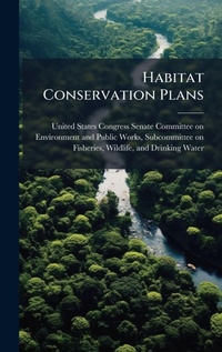 Bild: Habitat Conservation Plans - Hutson Street Press