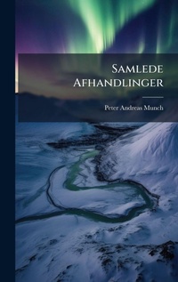 Abbildung von: Samlede Afhandlinger - Hutson Street Press