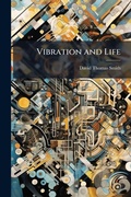 Cover: Vibration and Life - Hutson Street Press