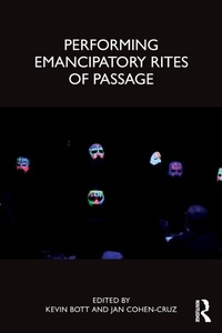 Enlarge image Cover: Performing Emancipatory Rites of Passage - Routledge