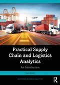 Cover: Practical Supply Chain and Logistics Analytics - Routledge