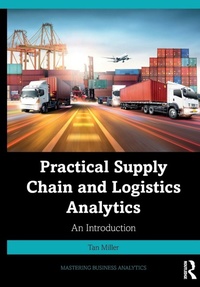 Enlarge image Cover: Practical Supply Chain and Logistics Analytics - Routledge