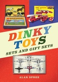 Cover: Dinky Toys Sets and Gift Sets - Amberley Publishing