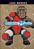 Cover: Behind the Plate - Stone Arch Books