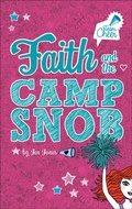 Cover: Faith and the Camp Snob - Stone Arch Books