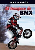 Cover: El tramposo de BMX - Stone Arch Books