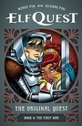 Cover: ElfQuest: The Original Quest: Book 4--The First War - Dark Horse Books