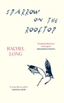 Cover: Sparrow on the Rooftop - Chatto & Windus