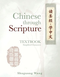 Enlarge image Cover: Chinese Through Scripture - Kharis Publishing