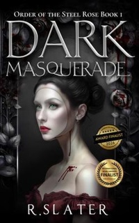 Enlarge image Cover: Dark Masquerade - Steel Rose Publications
