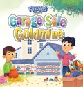 Cover: Garage Sale Goldmine - Miriam Laundry Publishing