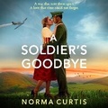 Cover: A Soldier's Goodbye - Boldwood Books Ltd