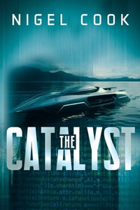 Enlarge image Cover: The Catalyst - Olympia Publishers