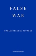 Cover: False War - Fitzcarraldo Editions