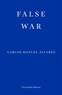 Enlarge image Cover: False War - Fitzcarraldo Editions