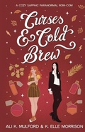 Cover: Curses & Cold Brew - Rogue Fables Pty Ltd