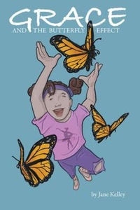 Abbildung von: Grace and the Butterfly Effect - Dream Keepers Press