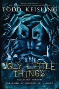 Cover: Ugly Little Things - Crystal Lake Publishing