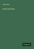 Cover: Kohle und Eisen - Antigonos Verlag