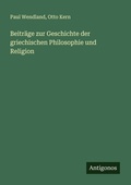 Cover: Beitraege zur Geschichte der griechischen Philosophie und Religion - Antigonos Verlag