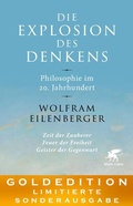 Cover: Die Explosion des Denkens. Philosophie im 20. Jahrhundert - Klett-Cotta