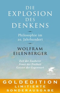 Abbildung von: Die Explosion des Denkens. Philosophie im 20. Jahrhundert - Klett-Cotta