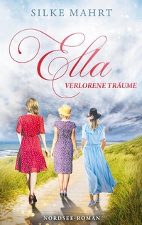 Enlarge image Cover: Ella - Verlorene Träume - BoD - Books on Demand