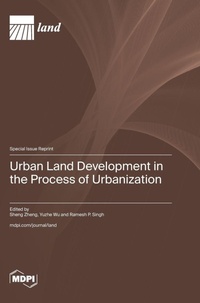 Enlarge image Cover: Urban Land Development in the Process of Urbanization - MDPI AG