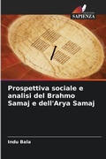 Cover: Prospettiva sociale e analisi del Brahmo Samaj e dell'Arya Samaj - Edizioni Sapienza