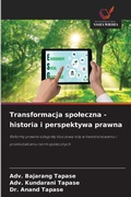 Cover: Transformacja spoleczna - historia i perspektywa prawna - Wydawnictwo Nasza Wiedza