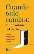 Cover: Cuando Todo Cambia: La Importancia del Duelo - Editorial Sirio