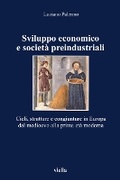 Cover: Sviluppo Economico E Societa Preindustriali - Viella