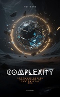 Cover: Complexity: Software Design Philosophy in the SwiftUI Era - Hui Wang