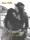 Cover: Io che amo - Adam Miller