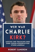 Cover: Wer war Charlie Kirk? - Factum Press