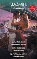 Cover: Tu admirador secreto - Dos corazones - Citas arriesgadas - Harlequin, una divisi&oacute;n de HarperCollins Ib&eacute;rica, S.A.